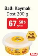 DOST BALLI KAYMAK 200 G fiyat ve kampanya bilgisi